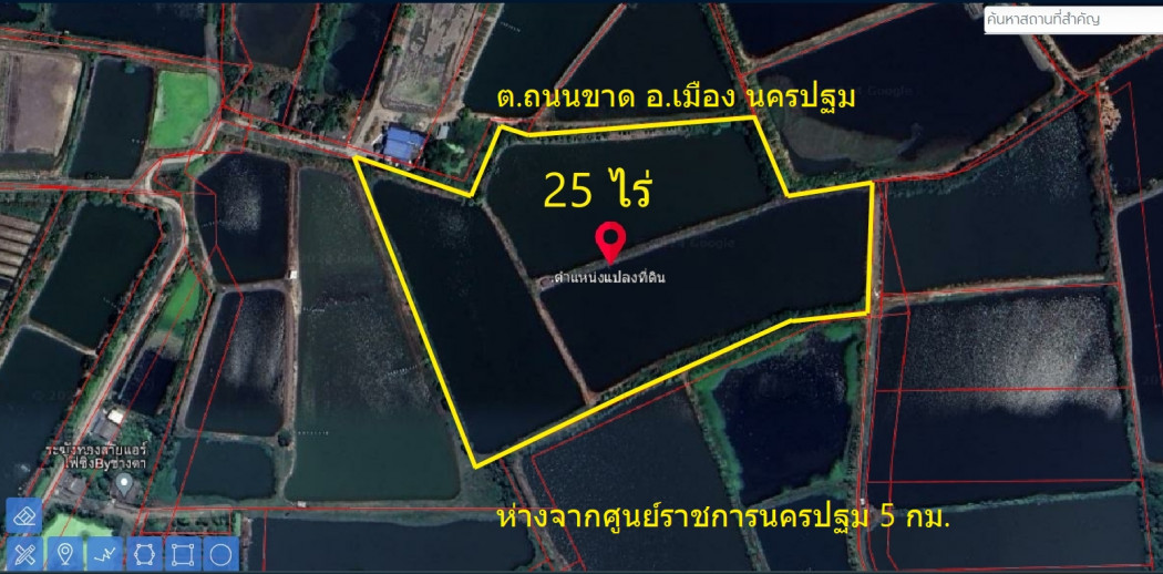 ขาย ที่ดิน ใกล้ศูนย์ราชการนครปฐม ต.ถนนขาด อ.เมือง นครปฐม  25 ไร่